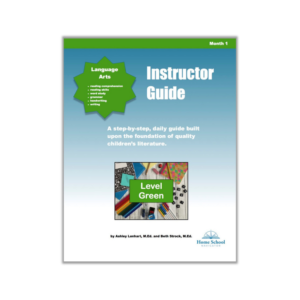 Language Arts Level Green Monthly Lesson Instructor Guide for Grade 3