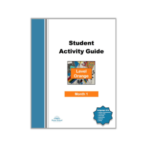 Language Arts Level Orange Monthly Lesson Student Guide for Grade 1