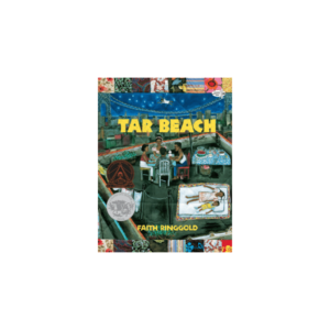Tar Beach by Faith Ringgold on Amazon
